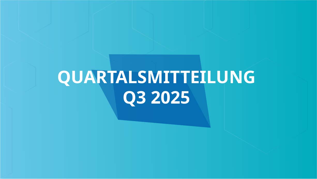 Quartalsmitteilung Q3 2025